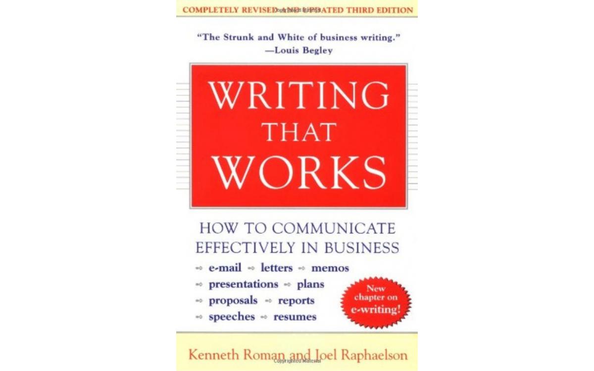 Writing That Works - Kenneth Roman and Joel Raphaelson [Tóm tắt]
